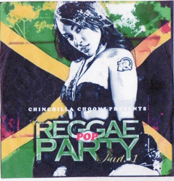 Reggae Pop Party - Chinchilla Choons